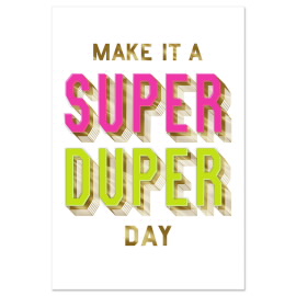 Super Duper Day